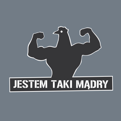 jestem taki mdry